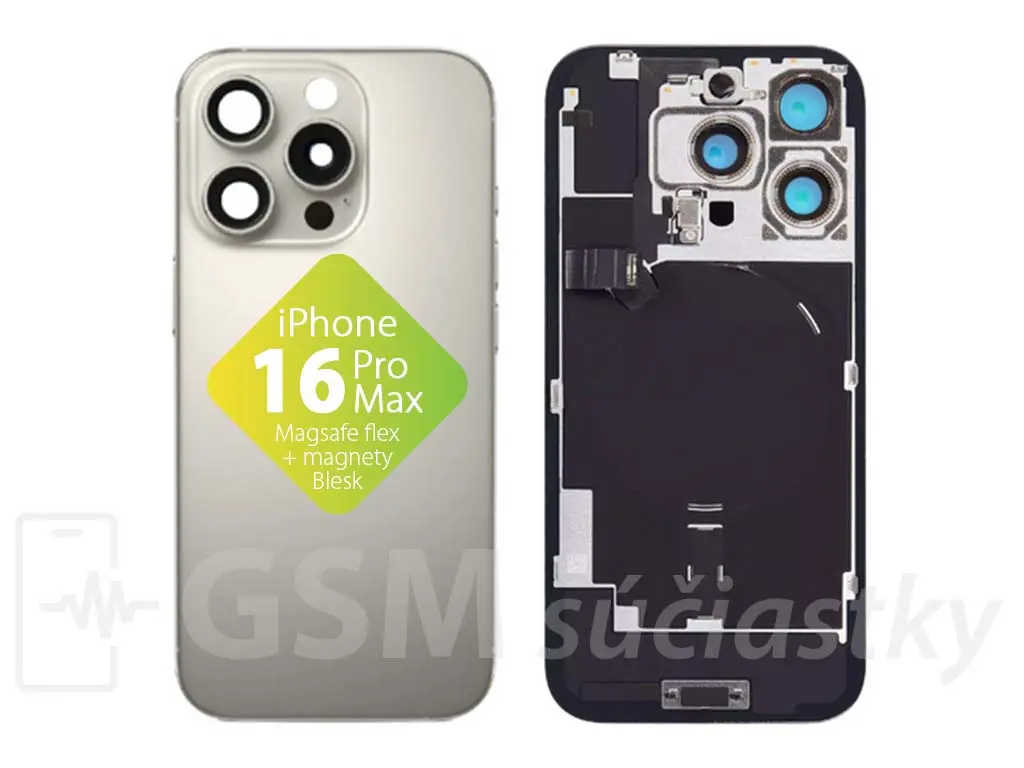 iPhone 16 Pro Max Zadní sklo housingu + flex kabel MagSafe, blesk, magnety, Natural Titanium