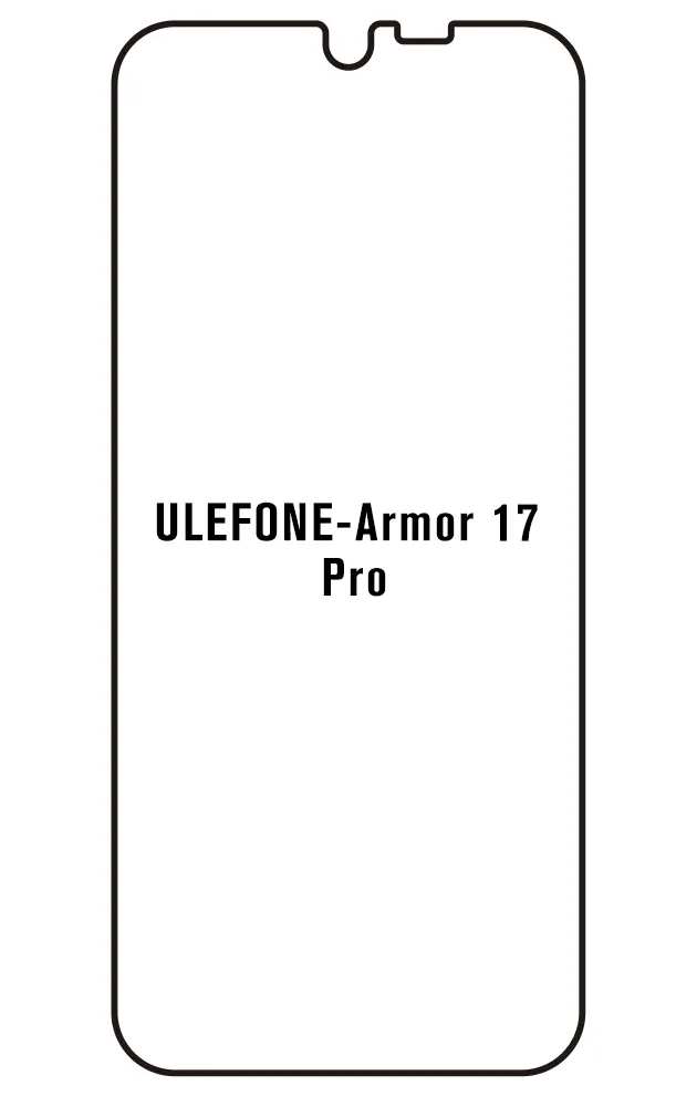 Ulefone Armor 17 Pro Přední Hydrogel ochranná fólie