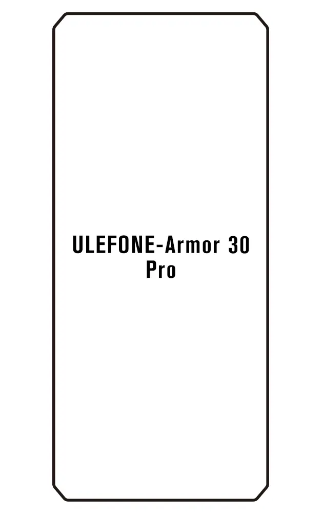 Ulefone Armor 30 Pro Přední Hydrogel ochranná fólie