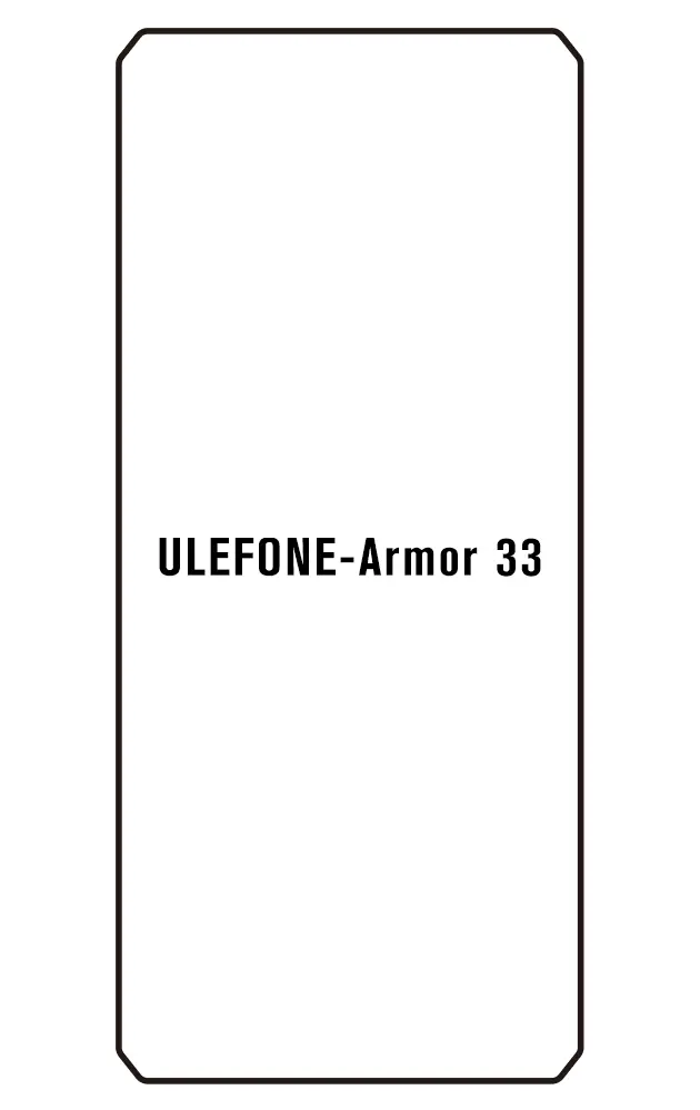 Ulefone Armor 33 Přední Hydrogel ochranná fólie