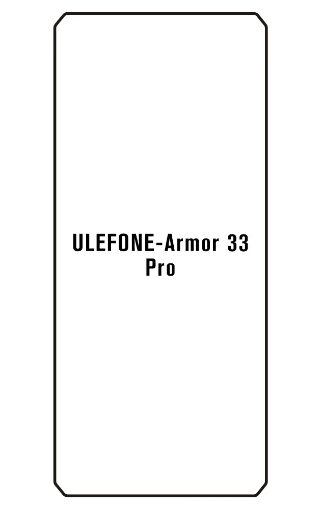 Ulefone Armor 33 Pro Přední Hydrogel ochranná fólie