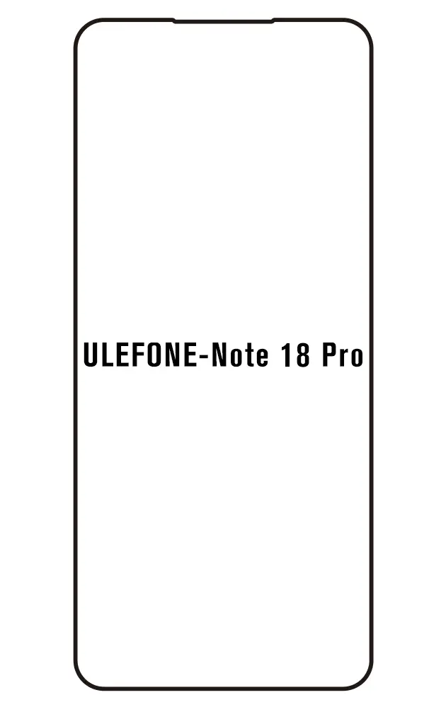 Ulefone Note 18 Pro Přední Hydrogel ochranná fólie