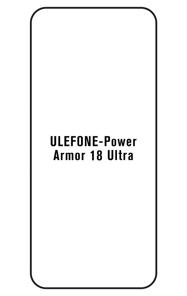Ulefone Power Armor 18 Ultra Přední Hydrogel ochranná fólie