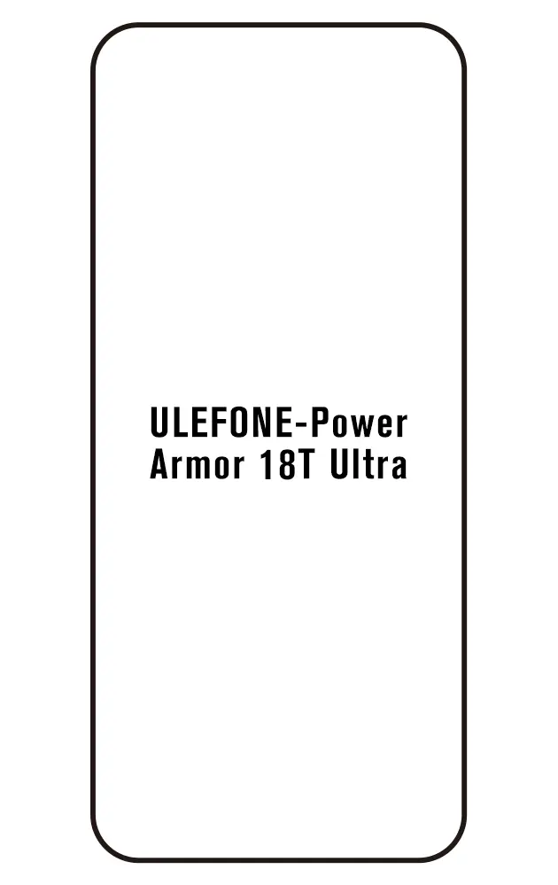 Ulefone Power Armor 18T Ultra Přední Hydrogel ochranná fólie